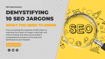 Demystifying 10 SEO Jargons: What You Need to Know