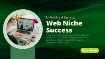 Unlocking 4 Secrets to Web Niche Success